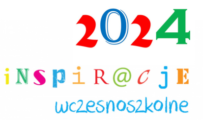 Inspir@cje Wczesnoszkolne 2024 już w marcu